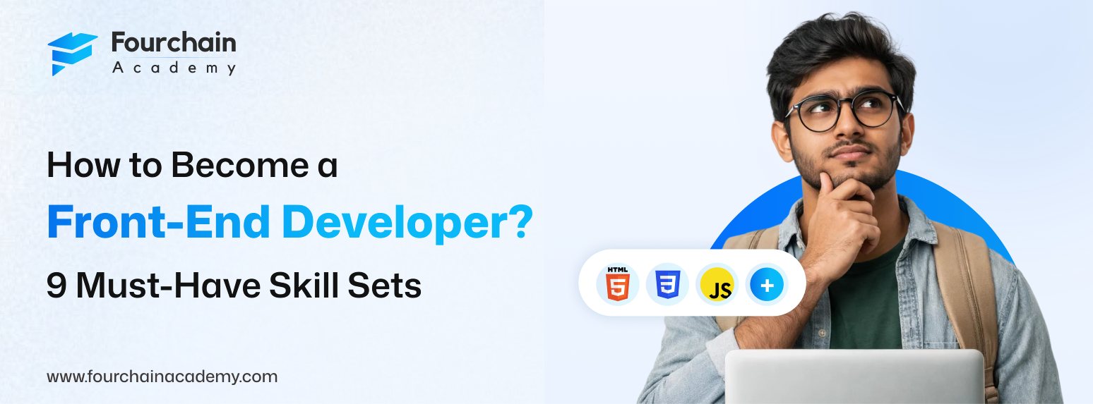 Explore the Technical and Soft Skill Set Required to Become a Front-End Developer